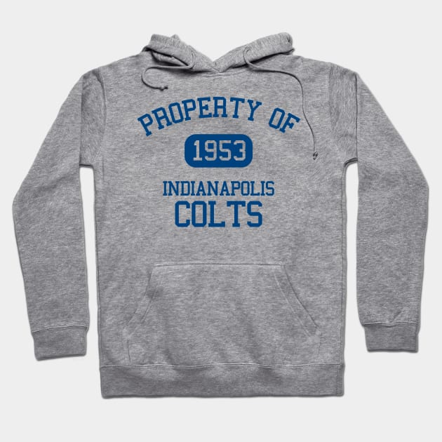 Property of Indianapolis Colts Hoodie by Funnyteesforme